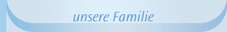 unsere Familie